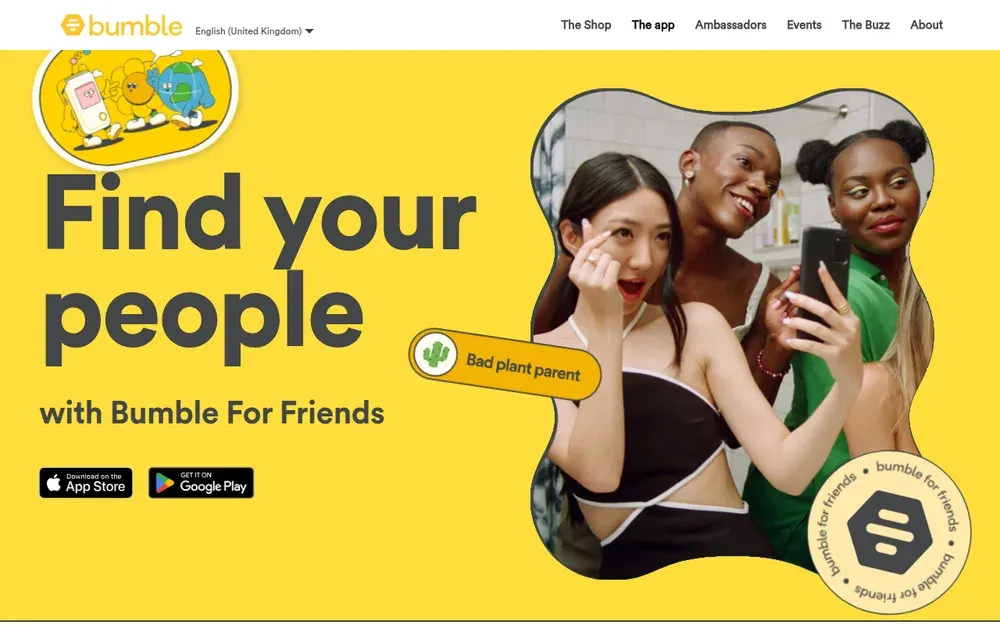 Bumble BFF — Swipe to find new friends nearby rather than dates.