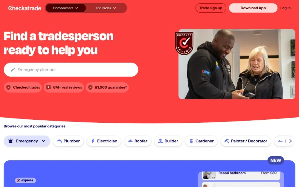 Checkatrade — A directory of vetted tradespeople with verified reviews, where homeowners post a job and get quotes.